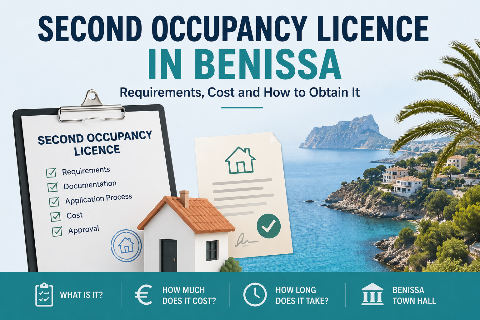 Licencia de Segunda Ocupación in Benissa: Voraussetzungen, Kosten und Beantragung